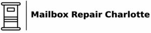 Mailbox Repair Charlotte Logo